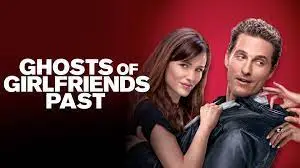 Ghosts Of Girlfriends Past